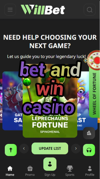 Bet and Win Casino - Winning Betting Platform-casinoorder.vip